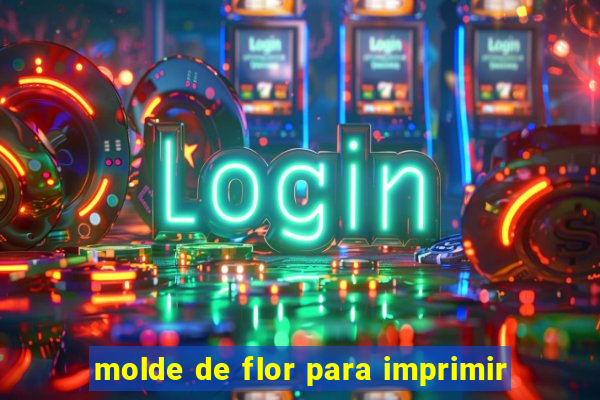 molde de flor para imprimir